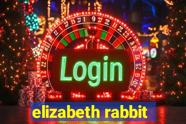 elizabeth rabbit